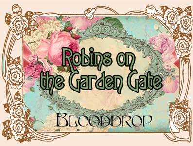 Bottle photo Blooddrop Robins on the Garden Gate