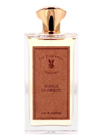 Les Fragrances Oubliées Voyage En Orient